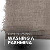 Step by Step Guide on Hand Washing Pashmina Shawl